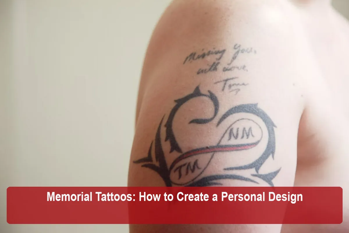 memorial-tattoos-how-to-create-a-personal-design-1790825649.webp